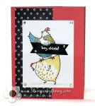 Stampin Up Hey Chcik&nbsp;card